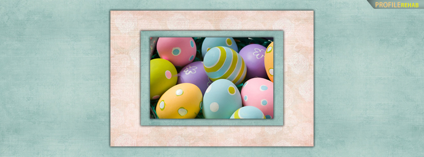 Pastel Easter Eggs Facebook Cover Photos - Pictures for Easter