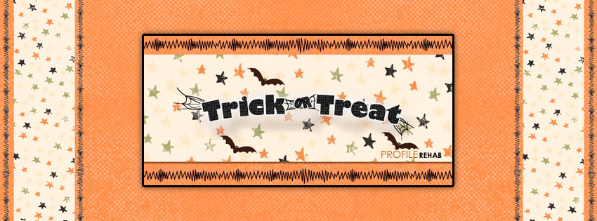 Trick or Treat Facebook Cover - Trick or Treat Sayings Images