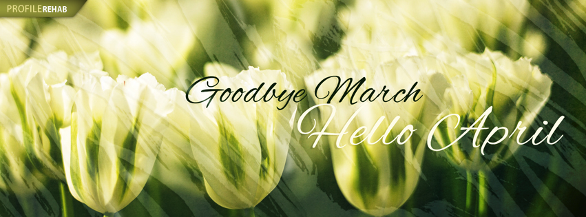 Image result for goodbye march hello april
