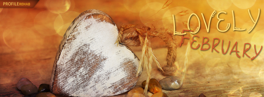 Lovely February Facebook Covers - Cute Images for February - February Heart Images