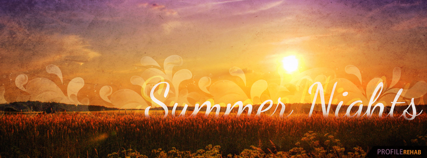 Summer Nights Cover - Summer Nights Images for Facebook - Summer Nights Pictures